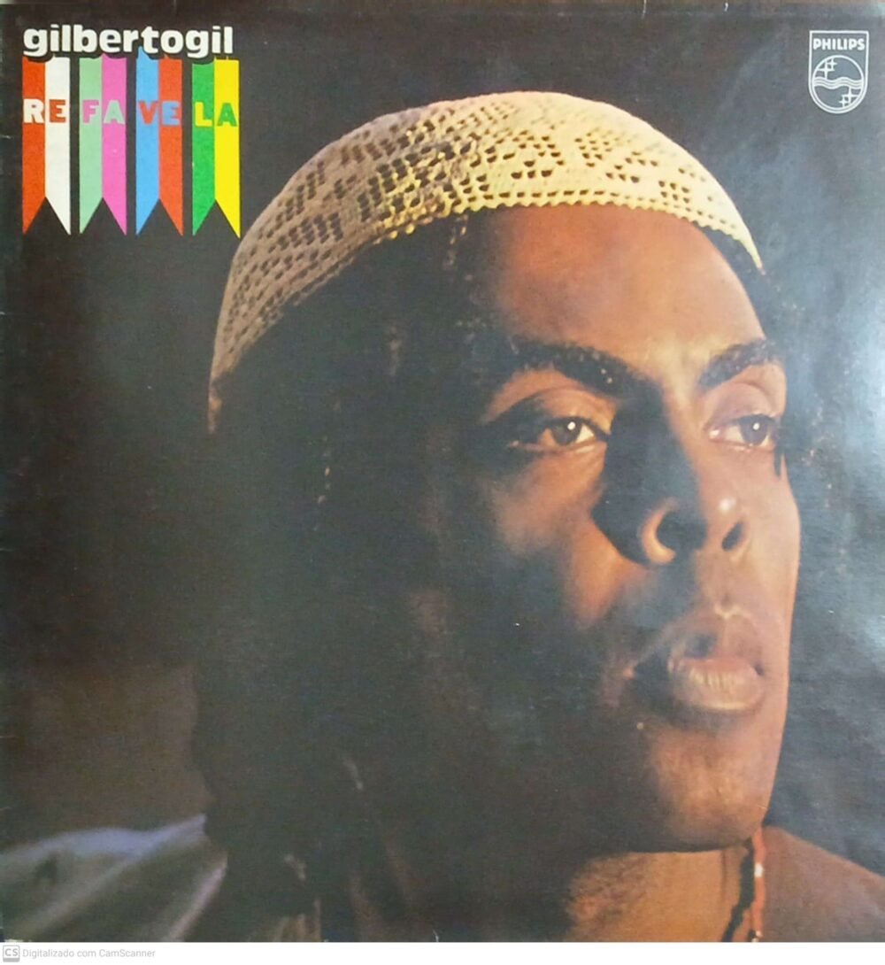 Gilberto Gil – Refavela