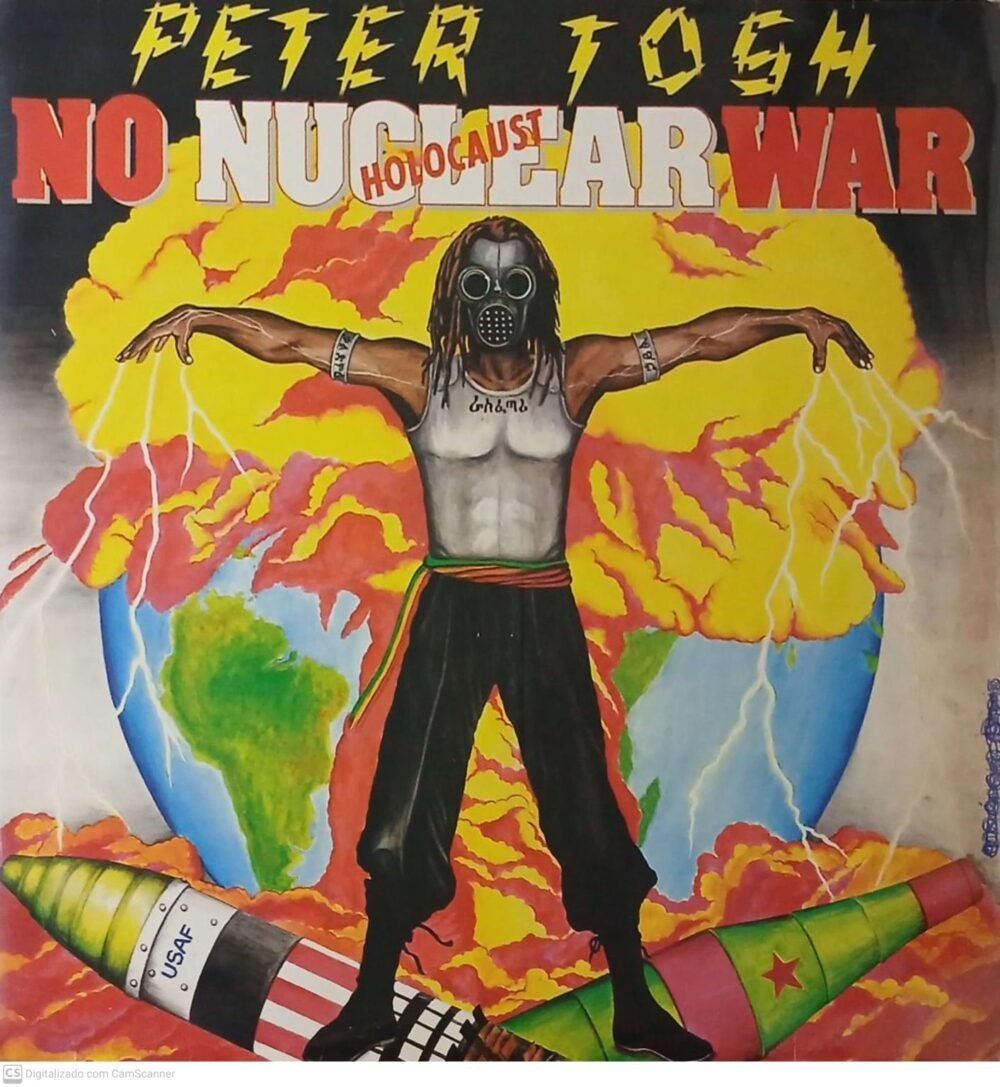 Peter Tosh – No Nuclear War