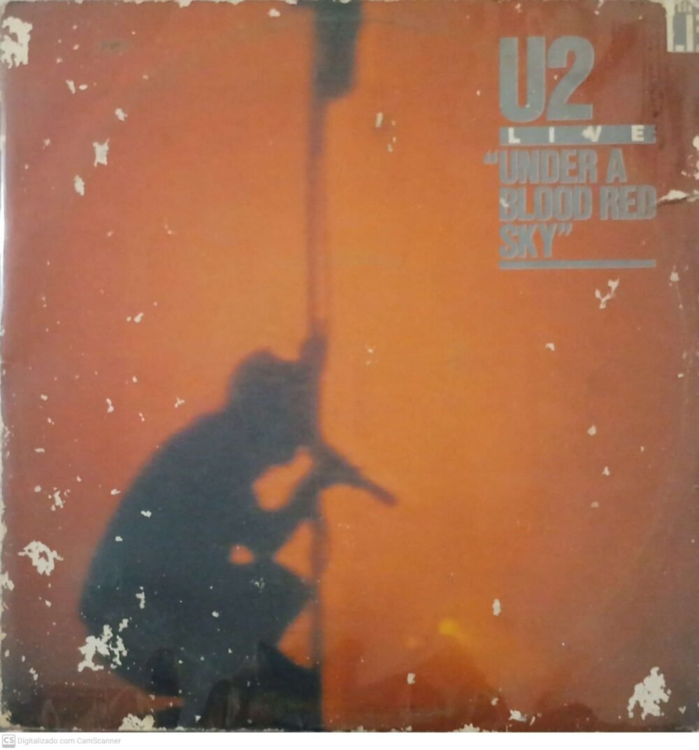 U2-Live “ Underground a Blood Red Sky “